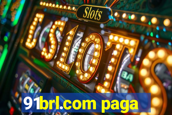 91brl.com paga